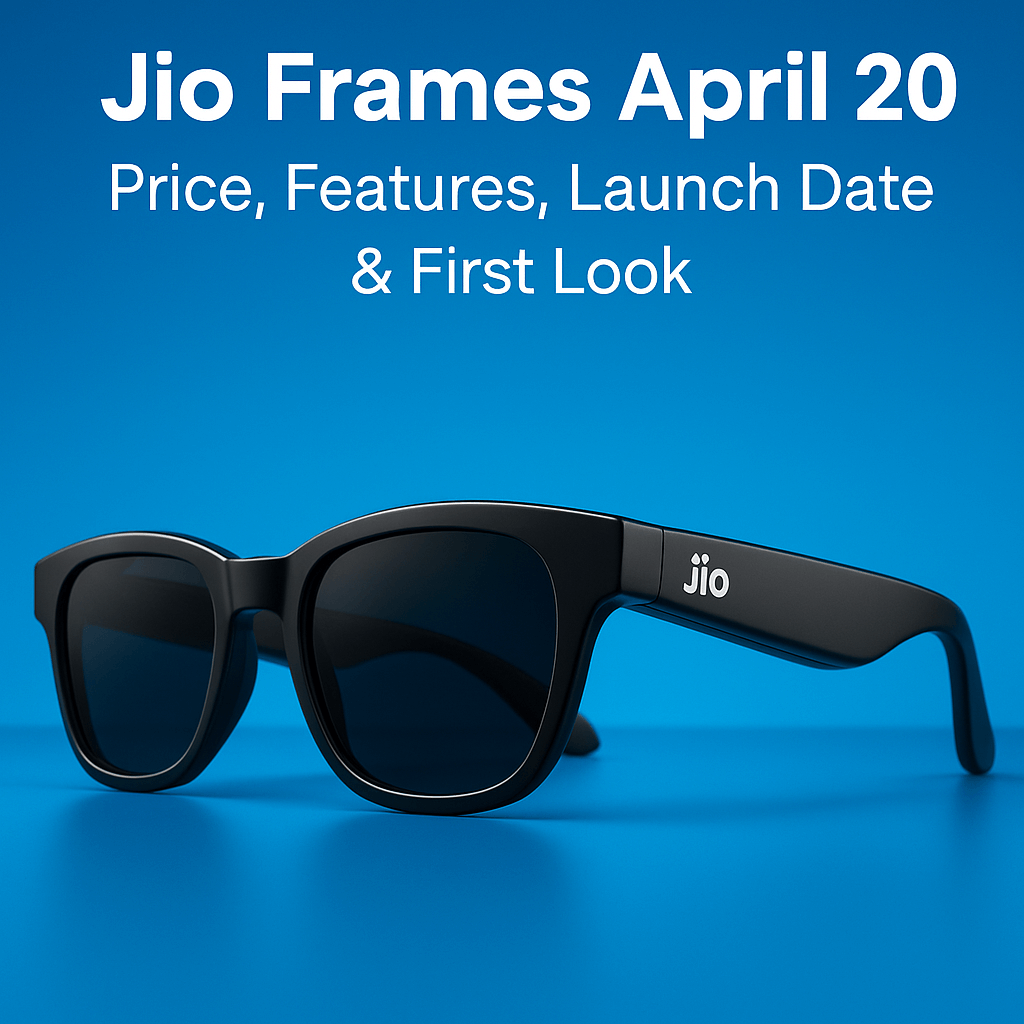 Jio Frames April 2025